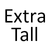 Extra Tall